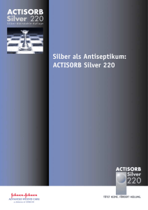 Silber als Antiseptikum: ACTISORB Silver 220