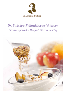 Dr. Budwig`s Frühstücksempfehlungen - Therapeuten