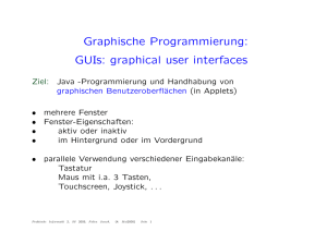 Graphische Programmierung: GUIs: graphical user interfaces