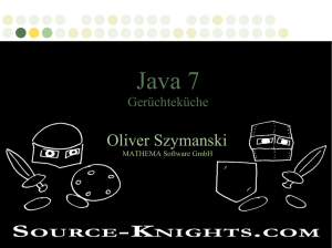 Java 7 - Gerüchteküche
