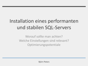Installation eines performanten und stabilen SQL-Servers
