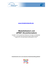 Medulloblastom und stPNET (Kurzinformation)