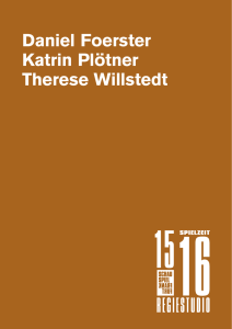 Daniel Foerster Katrin Plötner Therese Willstedt