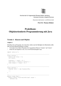 Praktikum: Objektorientierte Programmierung mit Java