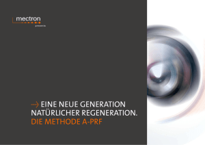 Û EINE NEUE GENERATION NATÜRLICHER REGENERATION