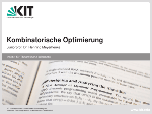 Kombinatorische Optimierung - Juniorprof. Dr. Henning