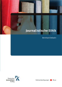 Journalistische Ethik - Deutsches Journalistenkolleg