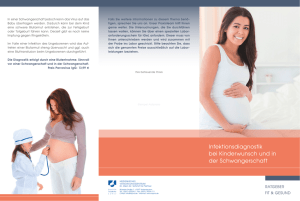 Infektionsdiagnostik bei Kinderwunsch und in der Schwangerschaft
