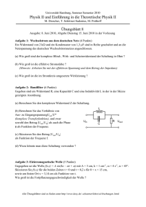 Physik II und Einführung in die Theoretische Physik II Übungsblatt 8