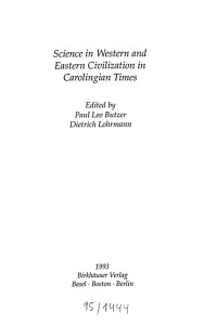 Science in Western and Eastern Civilization in Carolingian Times