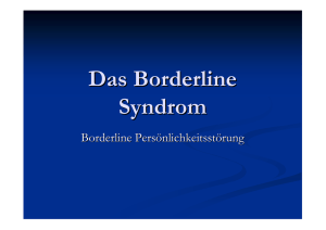 Das Borderline Syndrom