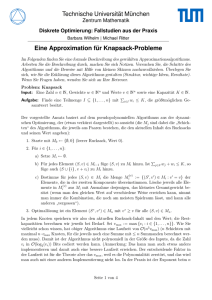 Technische Universität München Eine Approximation für Knapsack