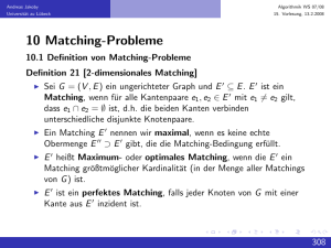10 Matching-Probleme - Universität zu Lübeck