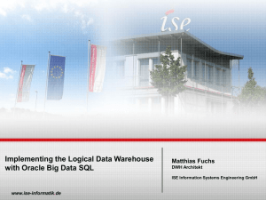Implementing the Logical Data Warehouse with Oracle Big Data SQL