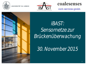 Projekt iBast: Sensornetze zur Brückenüberwachung