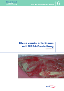Ulcus cruris arteriosum mit MRSA-Besiedlung