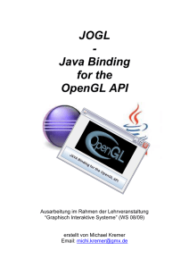 Java OpenGL Binding (JOGL)