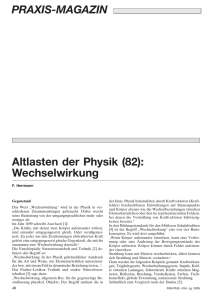 PRAXIS-MAGAZIN Altlasten der Physik (82): Wechselwirkung
