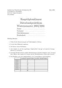 Hauptdiplomklausur Datenbankpraktikum Wintersemester 2003/2004