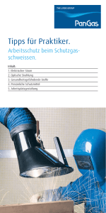 Tipps für Praktiker. Arbeitsschutz beim Schutzgasschweissen (PDF