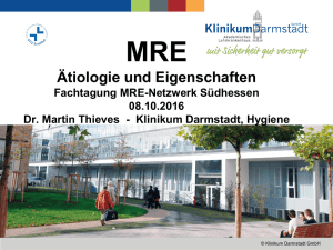MRE- Ätiologie und Eigenschaften (Dr. Martin Thieves