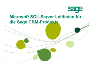 Microsoft SQL-Server Leitfaden für die Sage CRM-Produkte