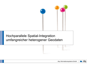 Hochparallele Spatial-Integration umfangreicher heterogener