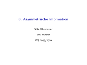 8. Asymmetrische Information