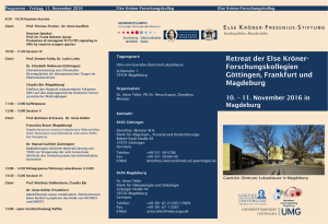 Retreat der Else Kröner- Forschungskollegien Göttingen, Frankfurt