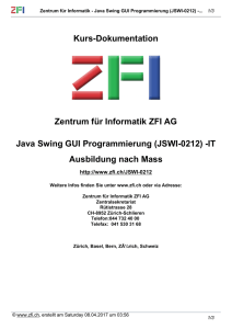 Kurs-Dokumentation Zentrum für Informatik ZFI AG Java Swing GUI