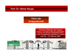 Visionen der (Zivil)gesellschaft (Folien), Prof. Dr. Heiner Keupp