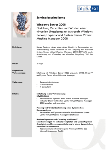 Seminarbeschreibung Windows Server 2008 Einrichten, Verwalten