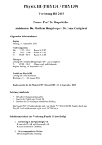 Physik III (PHY131 / PHY139)