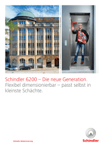 Schindler 6200 – Die neue Generation. Flexibel dimensionierbar