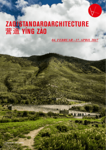 ZAO / stAndArdArchitecture 营造 Yíng ZàO