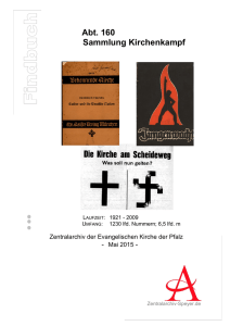 Abt. 160 Sammlung Kirchenkampf