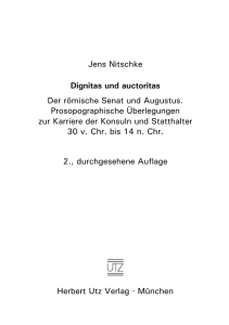 Jens Nitschke Dignitas und auctoritas Der römische Senat und