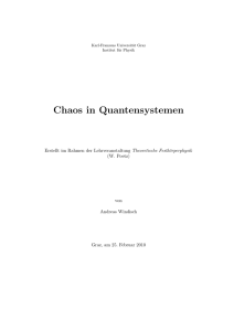 Chaos in Quantensystemen - Website von Andreas Windisch.