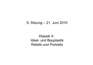 9. Sitzung – 21. Juni 2010 Klassik II: Ideal