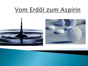 Vom Erdöl zum Aspirin