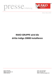 RAKO GRUPPE wird dritte Indigo 20000 installieren - RAKO