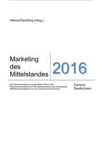 Marketing im Mittelstand 2016 - Mittelstand und Marketing von Prof