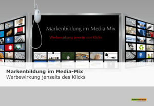 Markenbildung im Media-Mix Werbewirkung jenseits des Klicks