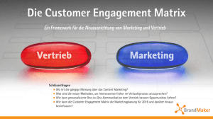 Die Customer Engagement Matrix - Be a Digital Marketing Superhero