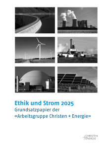 Ethik und Strom 2025 - Arbeitsgruppe Christen + Energie