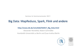 Big Data: MapReduce, Spark, Flink und andere