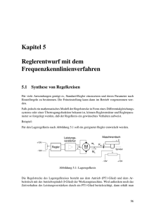 Kapitel 5 Reglerentwurf mit dem Frequenzkennlinienverfahren
