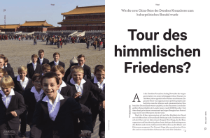 Wie die erste China-Reise des Dresdner Kreuzchores zum