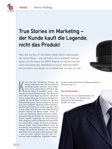 True Stories im Marketing – der Kunde kauft die Legende