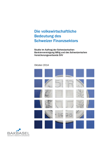 Studie 2014: Die volkswirtschaftliche Bedeutung des Schweizer
